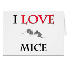 I Love Mice Card
