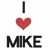 'I LOVE MIKE'---  FOR VALENTINES DAY - Customised Polo