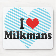 I Love Milkmans Mouse Pads
