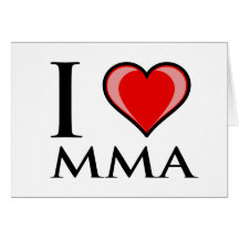 I Love MMA Greeting Card