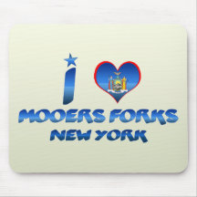 I love Mooers Forks, New York Mousepad