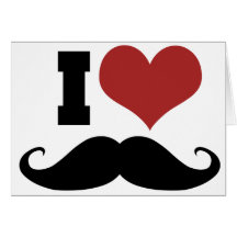 I Love Moustache Cards