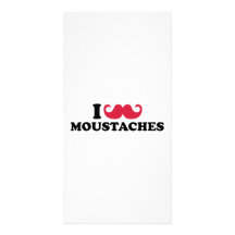 I love Moustaches Picture Card