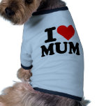 I love mum dog tee shirt