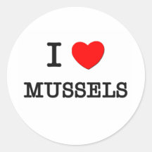 I Love MUSSELS ( food ) Sticker