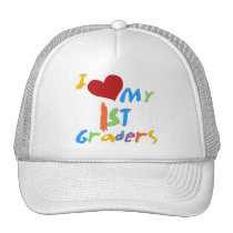 I Love My 1st Graders Tshirts and Gifts hats