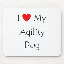 I Love My Agility Dog Mousepad