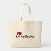 I Love My Big Brother Bags