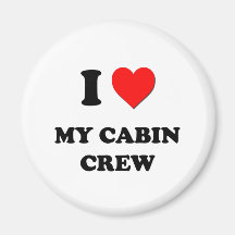 I love My Cabin Crew Fridge Magnet