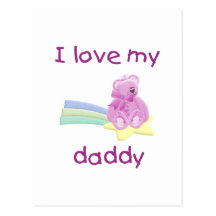 I Love My Daddy (pink bear w/ star) Post Cards