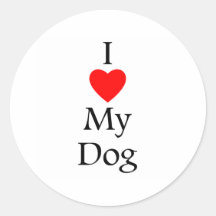 I love my dog round stickers