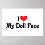 I Love My Doll Face Print
