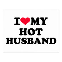 I love my hot husband postcard