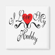 I Love My Hubby Magnet