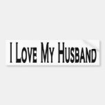 I Love My Husband  Bumper Sticker