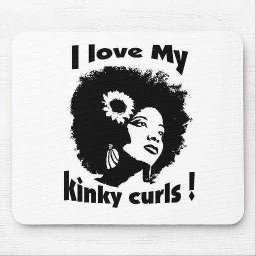 I love my Kinky Curly Hair Mousemats