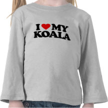 I LOVE MY KOALA T-SHIRTS