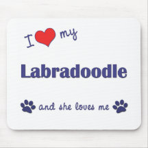 I Love My Labradoodle (Female Dog) Mouse Pad