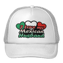 I Love My Mexican Husband Mesh Hats