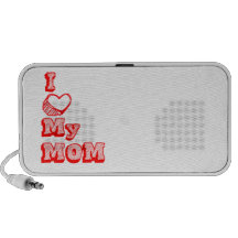 I love my Mom! Altavoces De Viaje