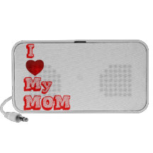 I love my Mom! Portátil Altavoces