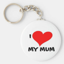 I LOVE MY MUM KEY CHAIN