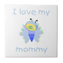 I love my mummy (boy flutterbug) tile