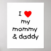 I Love My Mummy & Daddy Print