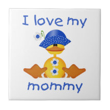 I love my mummy (girl duck) tile