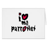 I Love My Parrotlet Greeting Cards