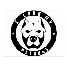 I LOVE MY PITBULL PIT BULL pet dog breed Post Cards