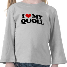 I LOVE MY QUOLL SHIRTS