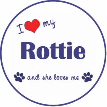I Love My Rottie (Female Dog) Cut Outs