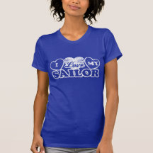 I Love My Sailor Tees