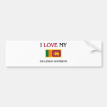 I Love My Sri Lankan Boyfriend Bumper Sticker