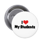 I Love My Students Pin