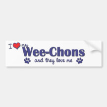 I Love My Wee-Chons (Multiple Dogs) Bumper Stickers