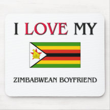 I Love My Zimbabwean Boyfriend Mouse Pads
