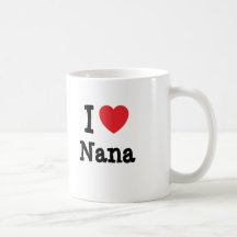 I love Nana heart T-Shirt Mugs