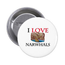 I Love Narwhals Pins