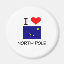 I Love NORTH POLE Alaska Fridge Magnets