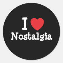I love Nostalgia heart custom personalised Round Stickers