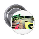 I Love Paddling Design 2 Pins