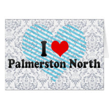 I Love Palmerston North, New Zealand Greeting Card