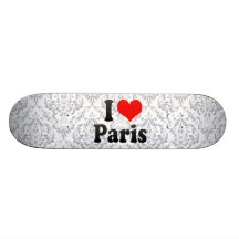 I love Paris Skate Board