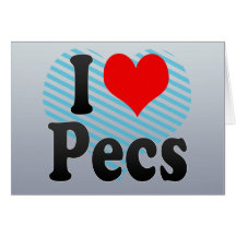 I Love Pecs, Hungary Greeting Cards