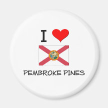 I Love PEMBROKE PINES Florida Magnet