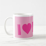 I love pink coffee mug