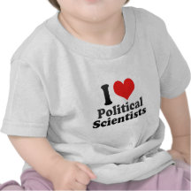I Love Political Scientists Tshirt