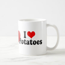 I Love Potatoes Coffee Mugs